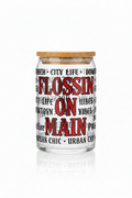 FLOSSIN ON MAIN GLASS TUMBLER CUP 8OZ